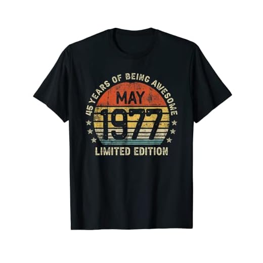 45 Años Cumpleaños Regalo Mayo 1977 Divertido Mujer Hombre Camiseta