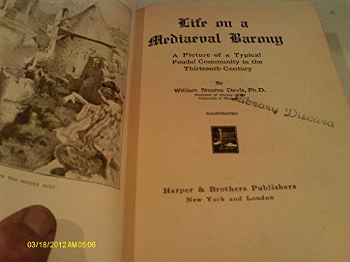 Life on a mediaeval barony: A picture of a typi... B0007E7ULG Book Cover