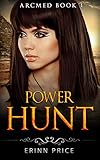  Power Hunt (ArcMed Book 1) (ArcOn 3) (English Edition)