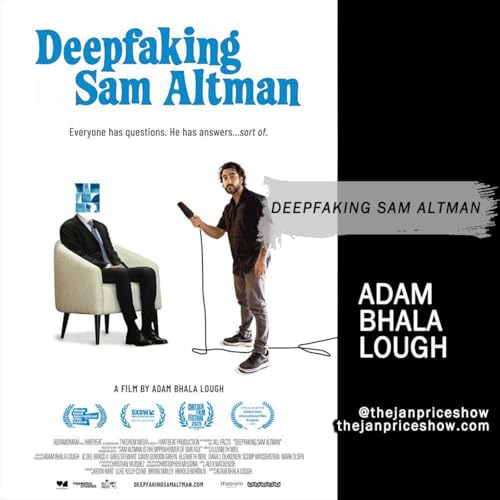 Adam Bhala Lough on Deepfaking Sam Altman | AI, Deepfakes & the Future of Tech