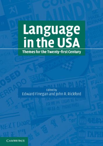 Language in the USA: Themes for the Twenty-first Century