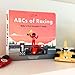ABCs of Formula 1: Baby Alphabet Racing Book (Ages 0–3)