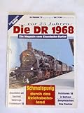  EK-Themen 12 (Dez 1993/ Feb 1994). Die DR 1968. Ein Magazin vom Eisenbahn-Kurier