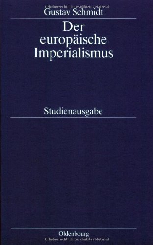 Der Europaische Imperialismus: Studienausgabe