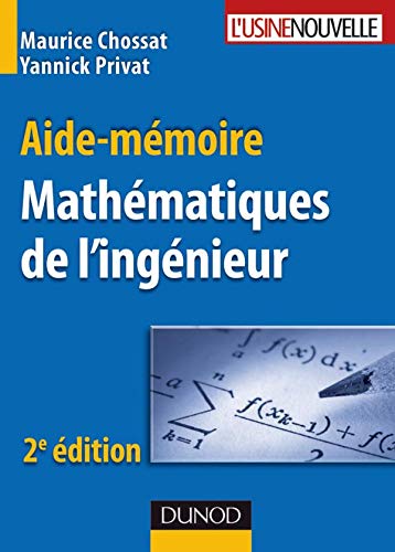 Aide-mémoire de mathématiques de l'ingénieur - 2ème édition