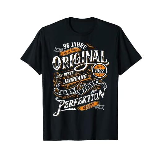 96 Años Original Alemán 96 Cumpleaños 2023 Nacidos En 1927 Camiseta