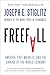 Freefall: America, Free Markets, and the Sinking of the World Economy
