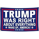 Shuitouk Trump 2025 Flags 3x5 Ft Outdoor President Trump Was Right About Everything Flags for Yard Bedroom Room Garden House Decorations Banner