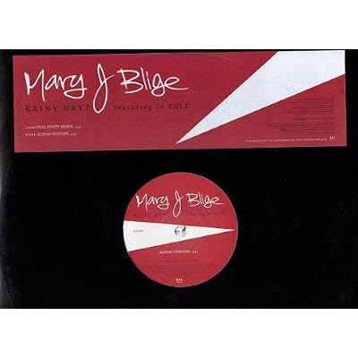 Mary J Blige - Rainy Dayz -