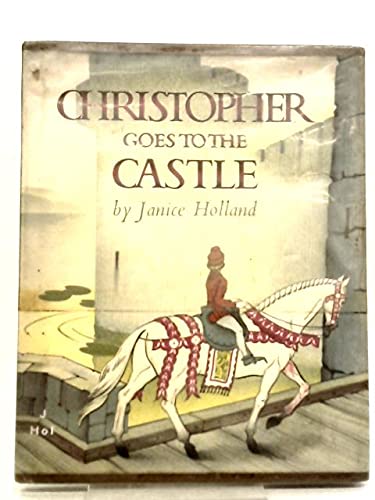 Christopher Goes To the Castle B001MP4DXC Book Cover