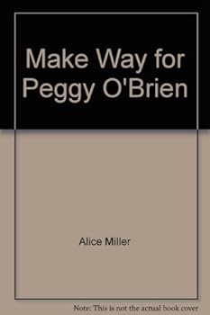 Paperback Make Way for Peggy O'Brien Book