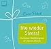 Produktbild Care-Paket Nie wieder Stress!: Das Rundum-Wohlfühlprogramm für entspannte Momente