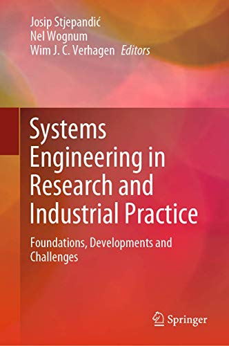 Systems Engineering in Research and Industrial Practice: Foundations, Developments and Challenges view 2