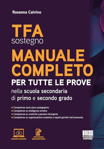  TFA sostegno Manuale completo per tutte le prove nella scuola secondaria di primo e secondo grado