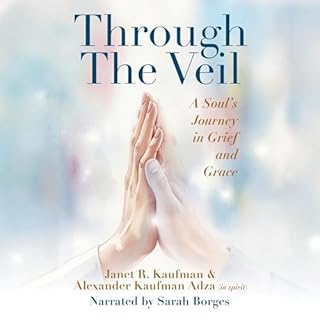 Through the Veil Audiobook By Janet R. Kaufman, Alexander K. Adza cover art