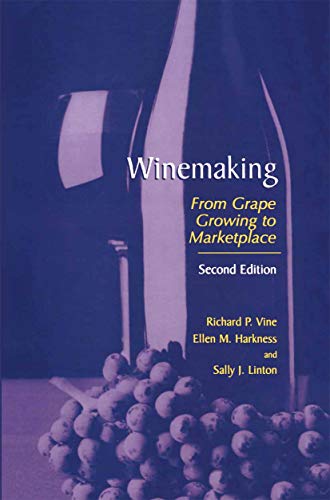 Winemaking: From Grape Growing to Marketplace (English Edition)