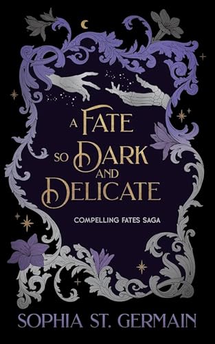 Cover of A Fate So Dark and Delicate