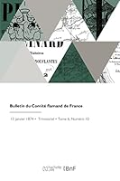 Bulletin Du Comité Flamand de France 2329854714 Book Cover