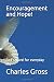 Encouragement and Hope!: God's word for everyday life