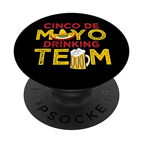 Maglietta Cinco de Mayo Drinking Team Cinco de Mayo Party PopSockets PopGrip Intercambiabile