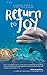Return to Joy