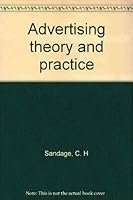 Advertising theory and practice 0256016550 Book Cover