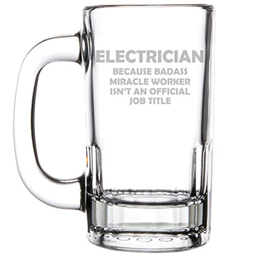 12oz Beer Mug Stein Glass Funny Job Title Electrician Miracle Worker