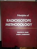 Principles of Radioisotope Methodology 0808703080 Book Cover