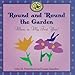 'Round and 'Round the Garden: Music in My First Year! (First Steps CDs and Cassettes)