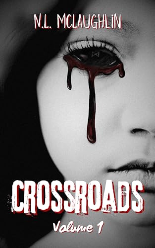Crossroads: Volume One