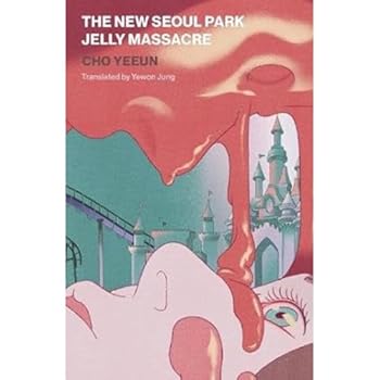 Paperback The New Seoul Park Jelly Massacre Book
