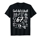 God Did It First 67 Six Seven Meme Christian Bible T-Shirt