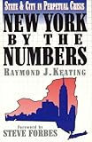 New York by the Numbers: State and City in Perpetual Crisis