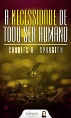 Capa de A Necessidade de Todo Ser Humano
