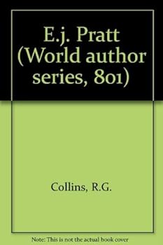 Hardcover E.J. Pratt (Twayne's World Authors Series) Book