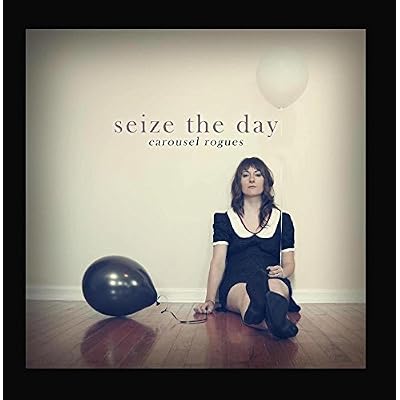 Seize the Day