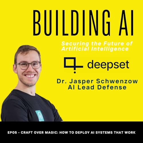 EP05 - Craft Over Magic: How to Deploy AI Systems That Work