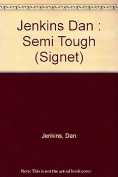 Semi-Tough (Signet) by Dan Jenkins (1973-06-01)