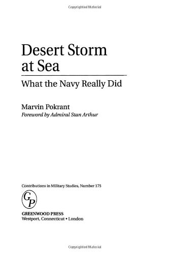 Desert Storm At Sea: What The Navy Really Did (Contributions In Military Studies) #TOP29