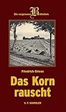 friedrich griese  Das Korn rauscht
