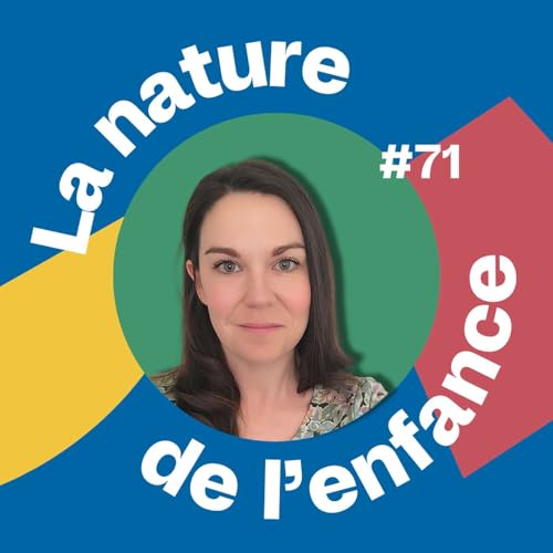 #71- Nous sommes tous li&eacute;s par l'enfance!