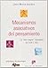 Mecanismos asociativos del pensamiento. La obra magna de Clark L. Hull (Biblioteca de Psicología) - Gondra Rezola, José Mª