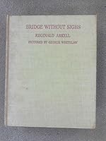 Bridge Without Sighs: a Harmless Handbook to the Game: Written in rhyme. B000MNBQHQ Book Cover