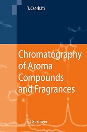 Chromatography of Aroma Compounds and Fragrances 2010th Edition-Wow! eBook