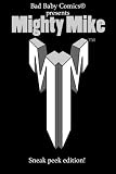 Mighty Mike 28 Shots Later (Sneak Peek Edition Book 0)