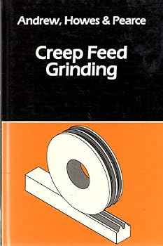 Creep Feed Grinding