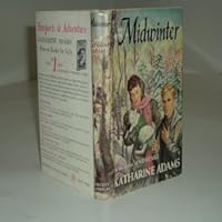 MIDWINTER By KATHARINE ADAMS 1927 B0078EOZZM Book Cover