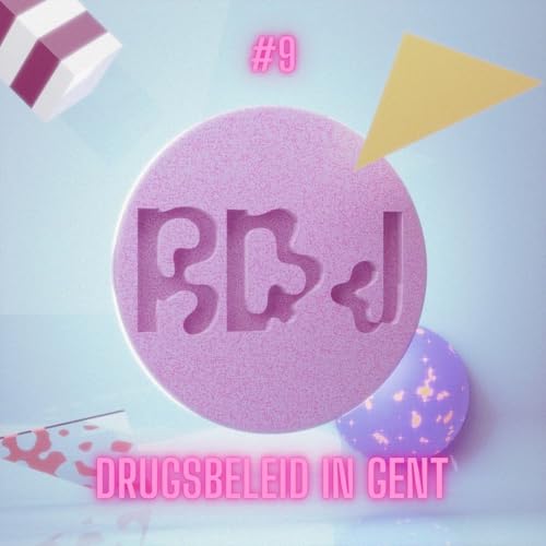 RDJ #9 - Drugsbeleid in Gent (Filip De Sager) cover art