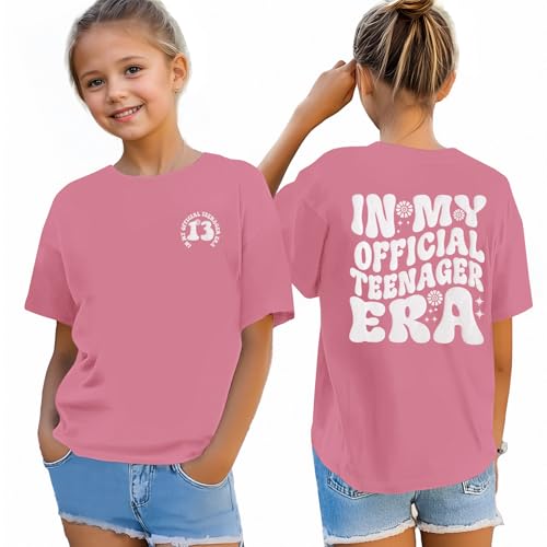 GLIGLITTR in My Official Teenager Era Shirts Girls 13th Birthday Tshirt 13 Year Old Girl Thirteen Birthday Party Outfits Tops(Dark Pink 13-14Years)