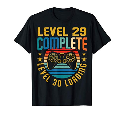 Level 29 Complete Level 30 Loading 29th Birthday Video Gamer Camiseta